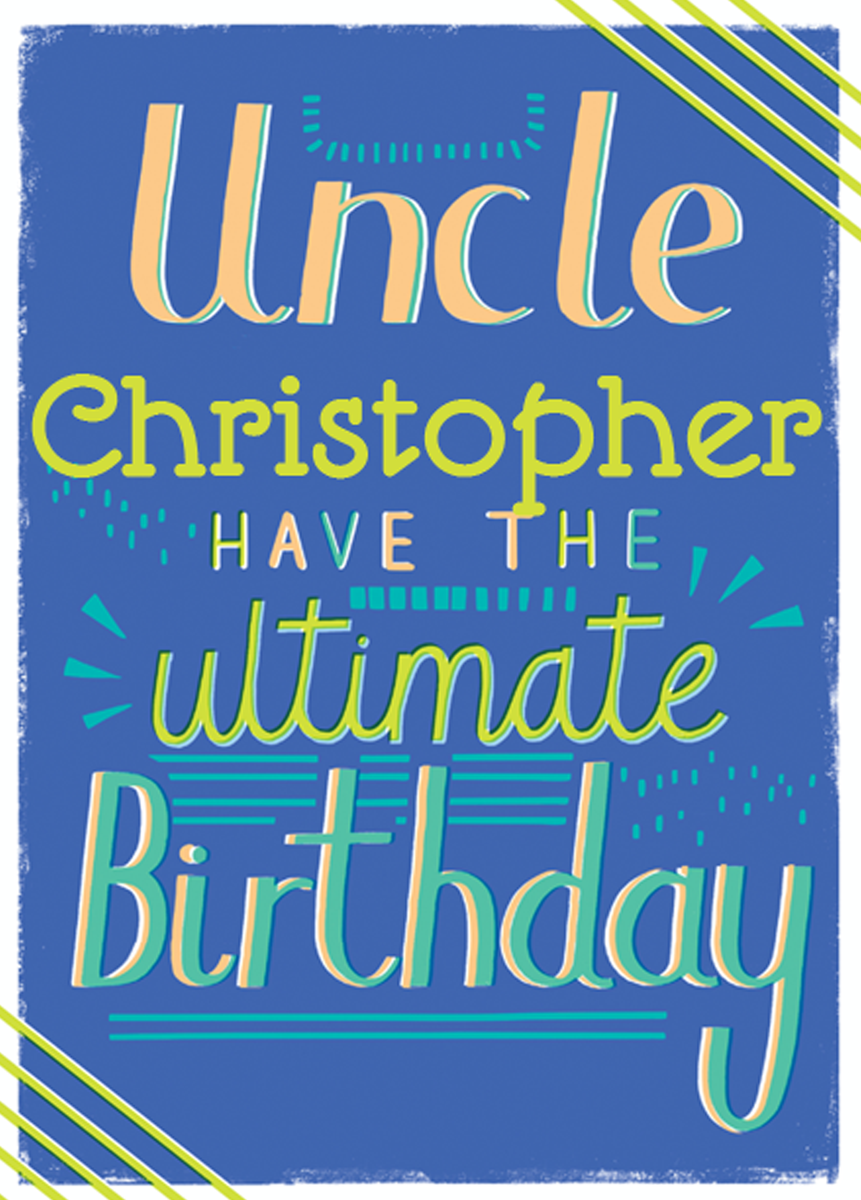Personalised Classic Birthday Editable Ultimate Card For Uncle – Hallmark