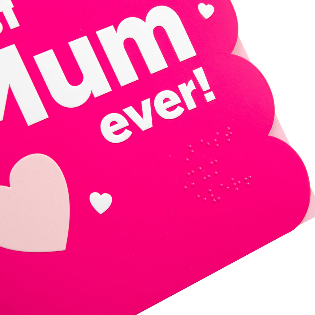 Birthday Card for Mum - RNIB 'Best Mum Ever' with Braille Design