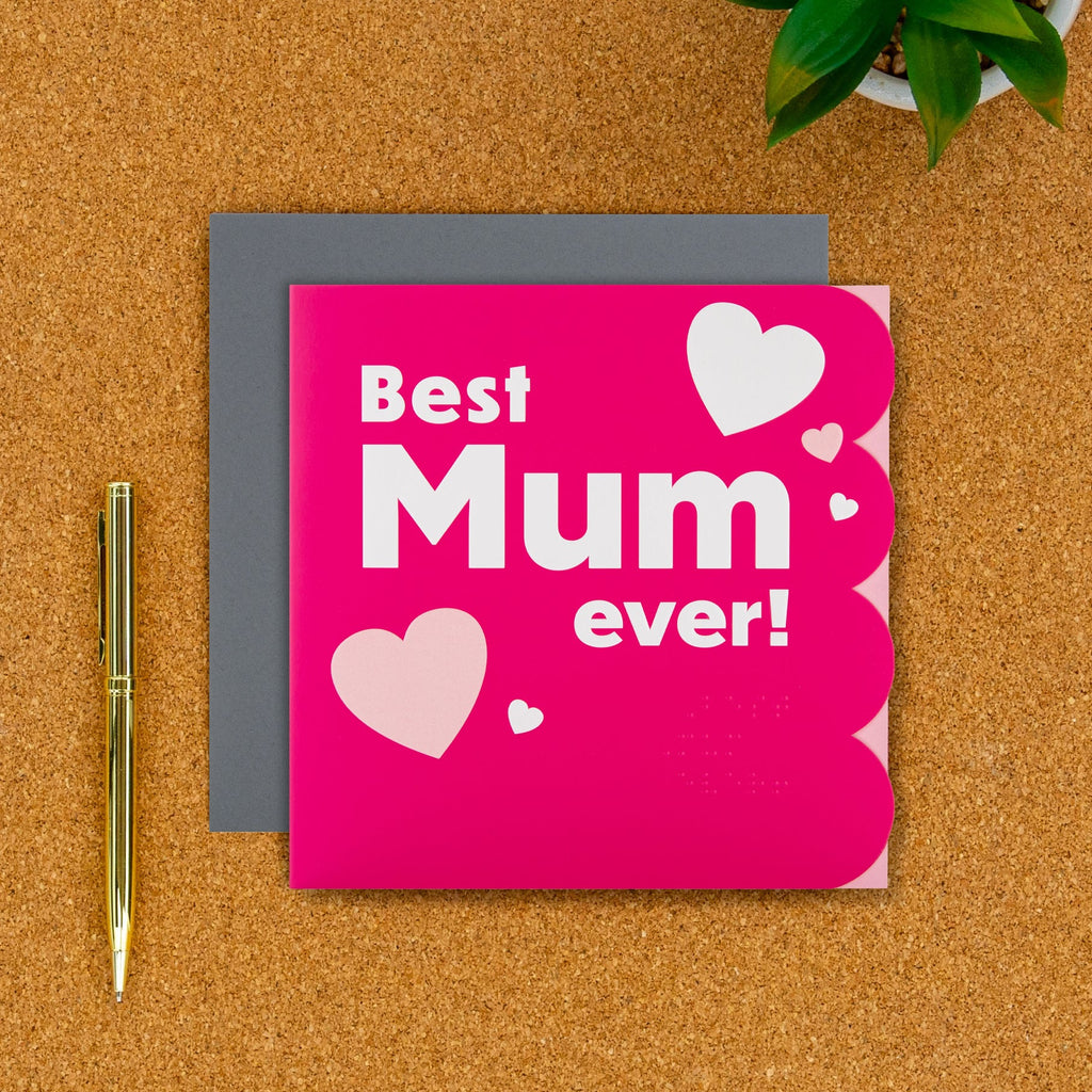 Birthday Card for Mum - RNIB 'Best Mum Ever' with Braille Design
