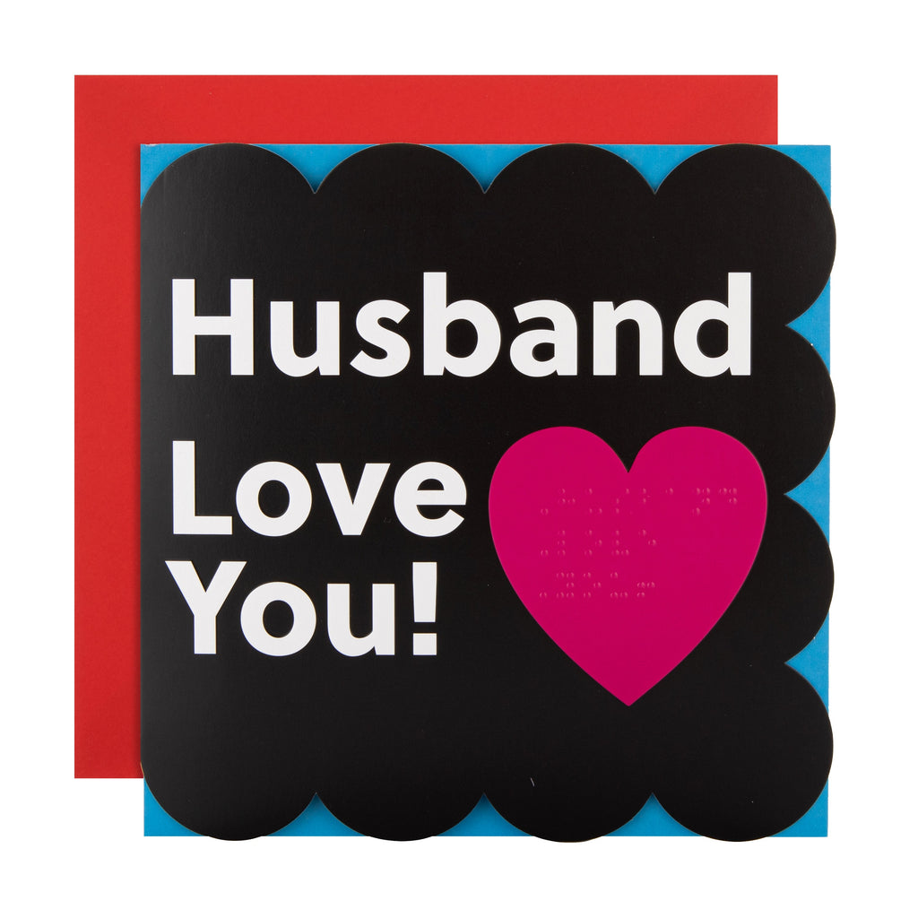 Valentine's Day Card for Husband - RNIB Text Design with Braille