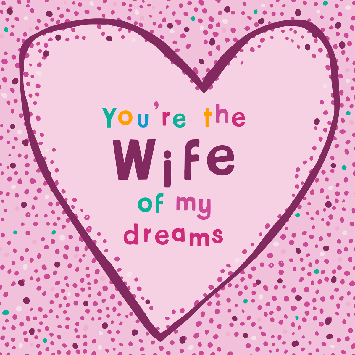 Personalised 'Wife of My Dreams' Wife Valentine Card | Hallmark
