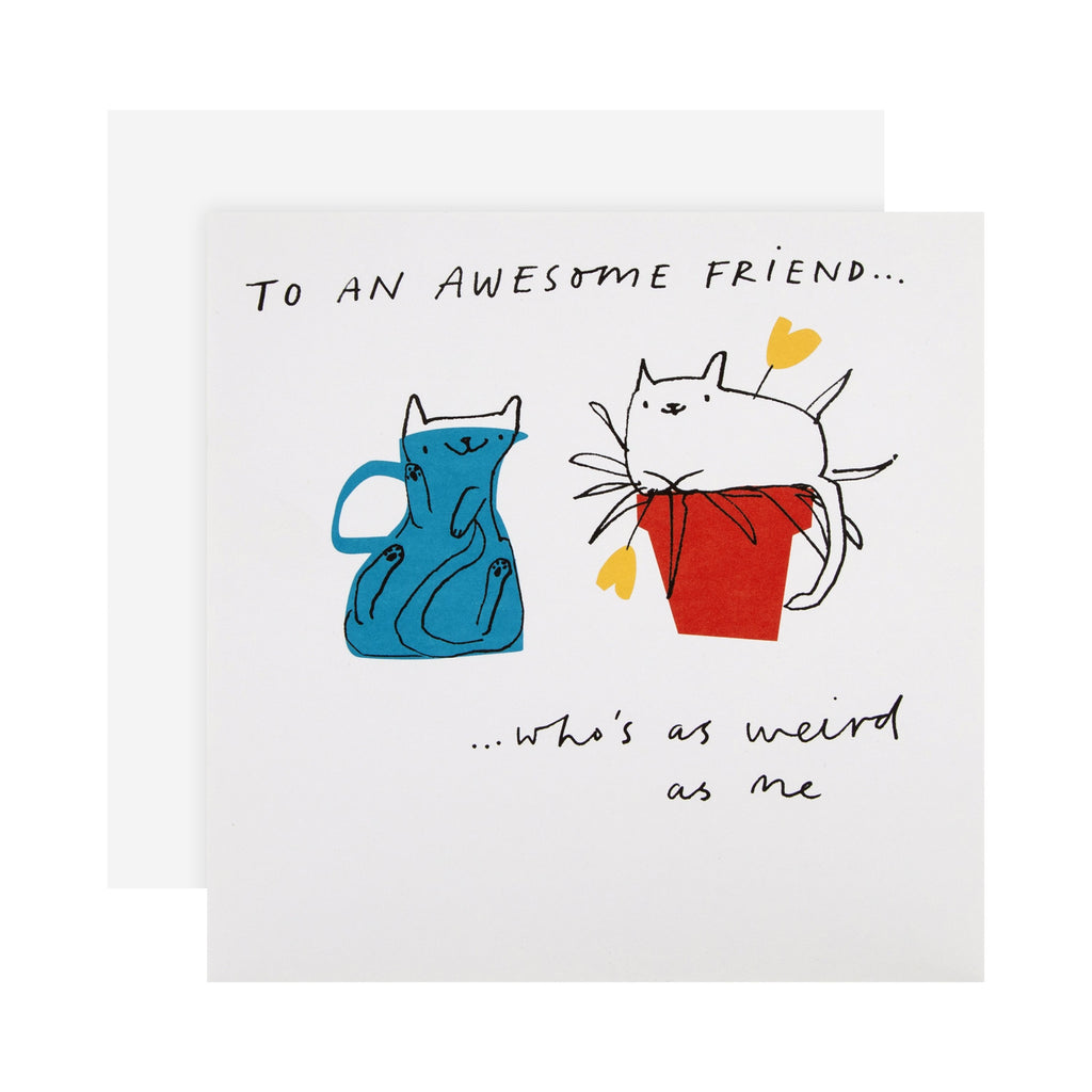 Any Occasion Card for Friend - Quirky Cat Themed Illustration