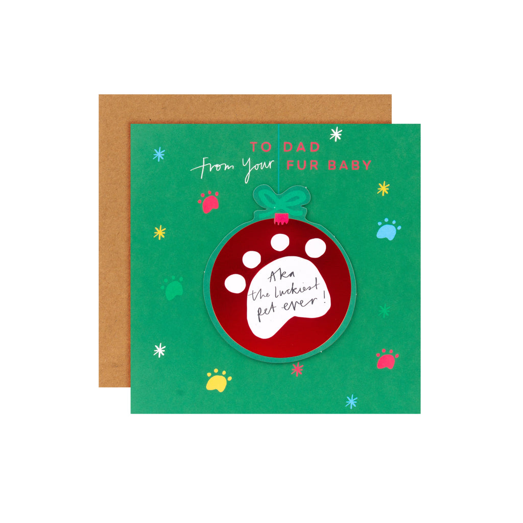 Christmas Card for Dad from the Pet - Fun 3D Effect Bauble Design