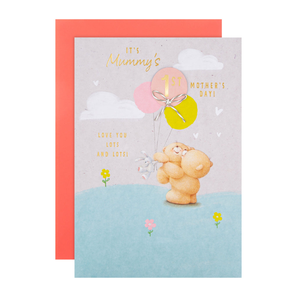 Mother's Day Card for Mummy - Cute Forever Friends 'First Mother's Day' Design with 3D Add On and Gold Foil