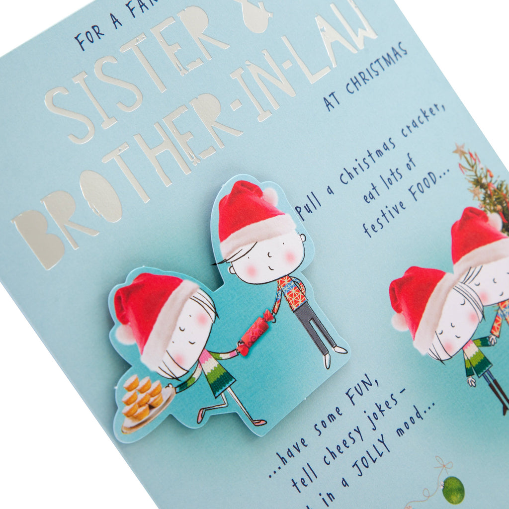 Christmas Card for Sister and Brother In Law - Cute Cartoon Design with 3D Add Ons and Silver Foil