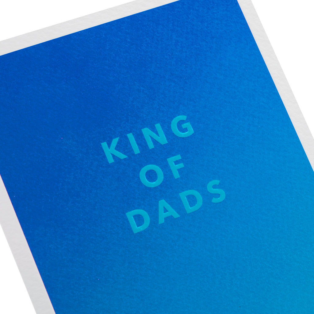 Birthday Card - Electric Parade 'King of Dads' Text Design