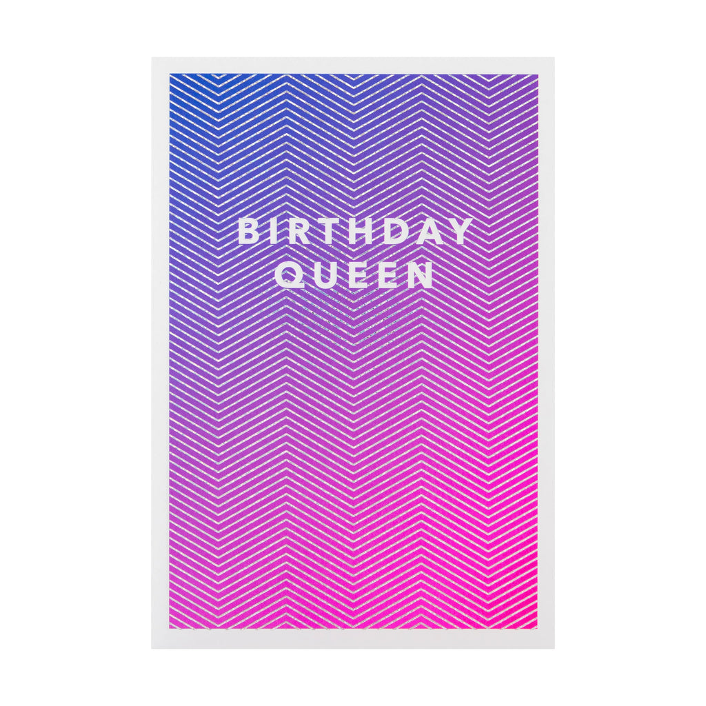 Birthday Queen Card - Electric Parade Zigzag Design