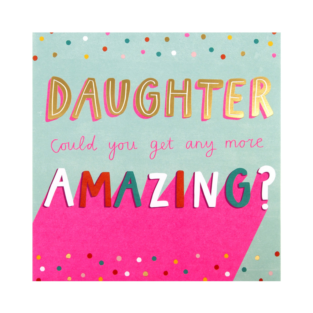 Birthday Card for Daughter - Contemporary Text Based Design